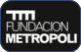 Fundación Metrópoli